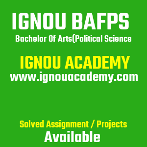 IGNOU BAFPS SOLVED ASSIGNMENT 2025 2026